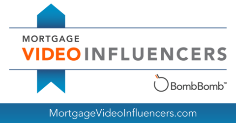 Mortgage Video Influencers, BombBomb, mortgage marketing, video marketing, loan officer