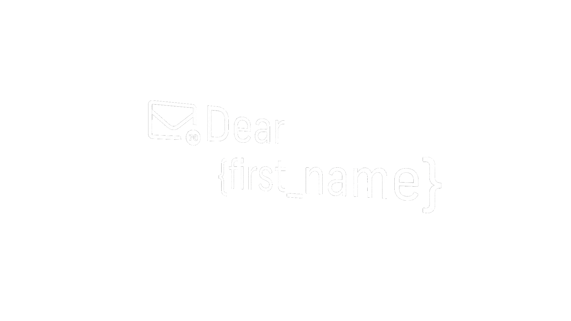 Dear First Name animated logo