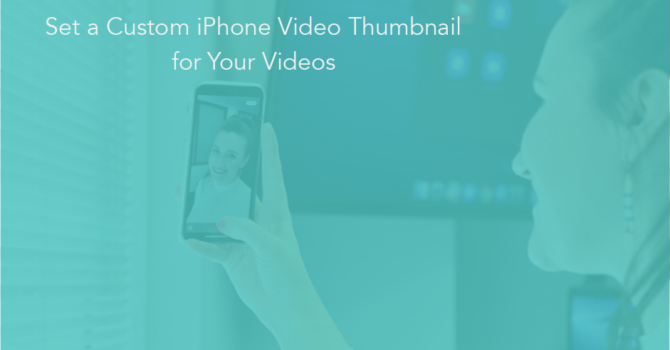 iphone video thumnail