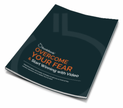 overcome your fear, fear of video, fear of public speaking, get started with video, video email, webcam video, simple video, iPhone video, BombBomb video