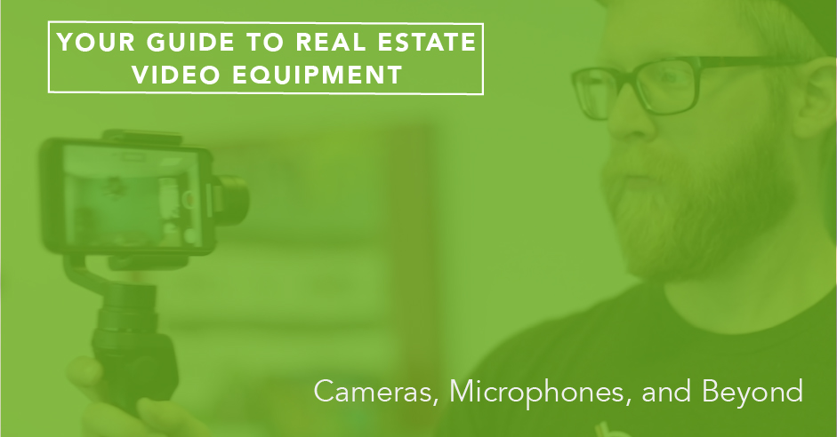 real estate video equipment
