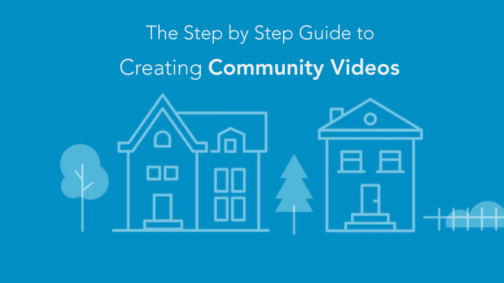 Guide to Creating Community Videos