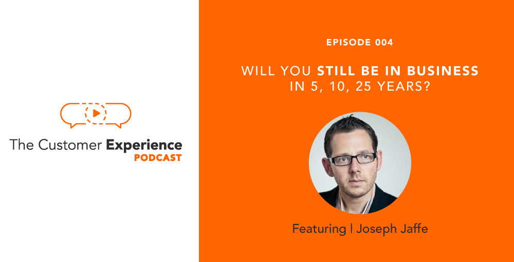 the customer experience podcast, joseph jaffe, built to suck, customer experience