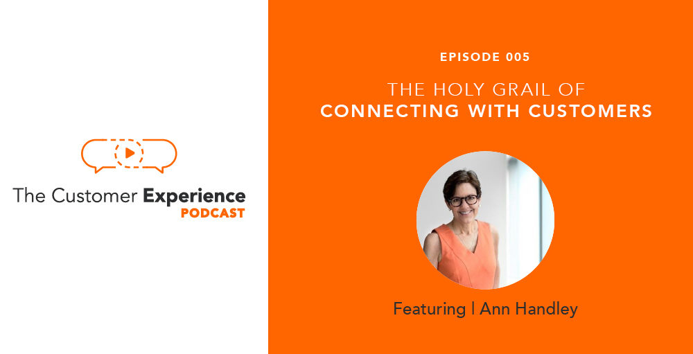 the customer experience podcast, podcast, customer experience, CX, ann handley, holy grail, email, email marketing, email inbox