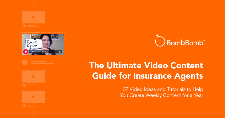 19 05 Insurance Video Content Guide SocialGraphic 01 | BombBomb