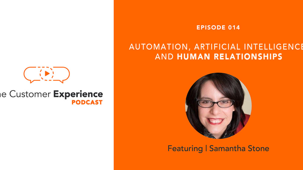 Samantha Stone, founder, CMO, chief marketing officer, The Customer Experience Podcast, The Marketing Advisory Network