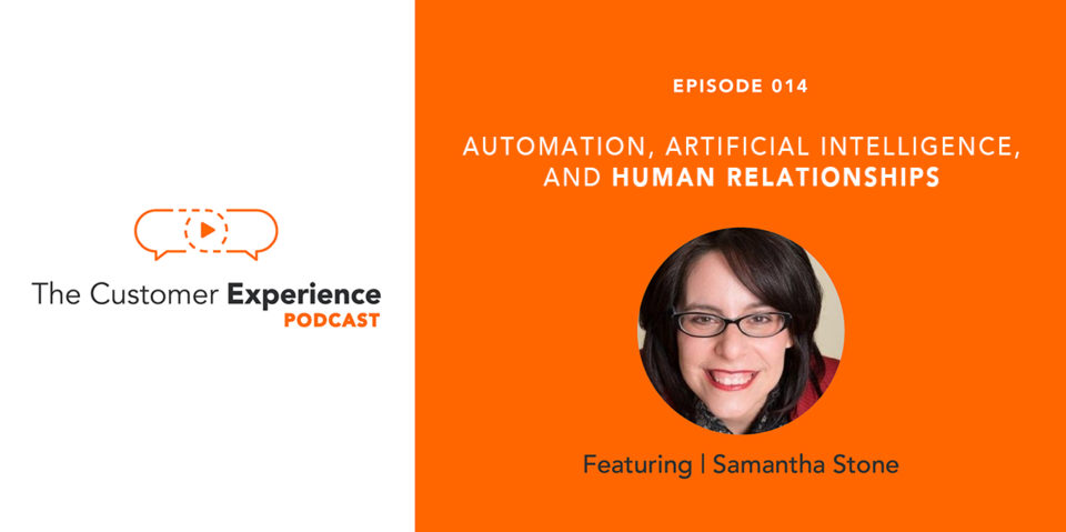 Samantha Stone, founder, CMO, chief marketing officer, The Customer Experience Podcast, The Marketing Advisory Network