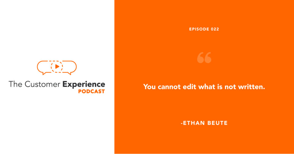 iteration, iterative, improvement, optimization, Ethan Beute, Rehumanize Your Business, The Customer Experience Podcast