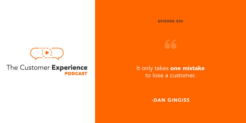 Dan Gingiss, customer experience, brand mistake, customer disappointment, company alignment