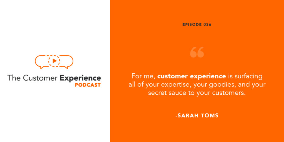 customer experience, Sarah Toms, The Customer Centricity Playbook, secret sauce