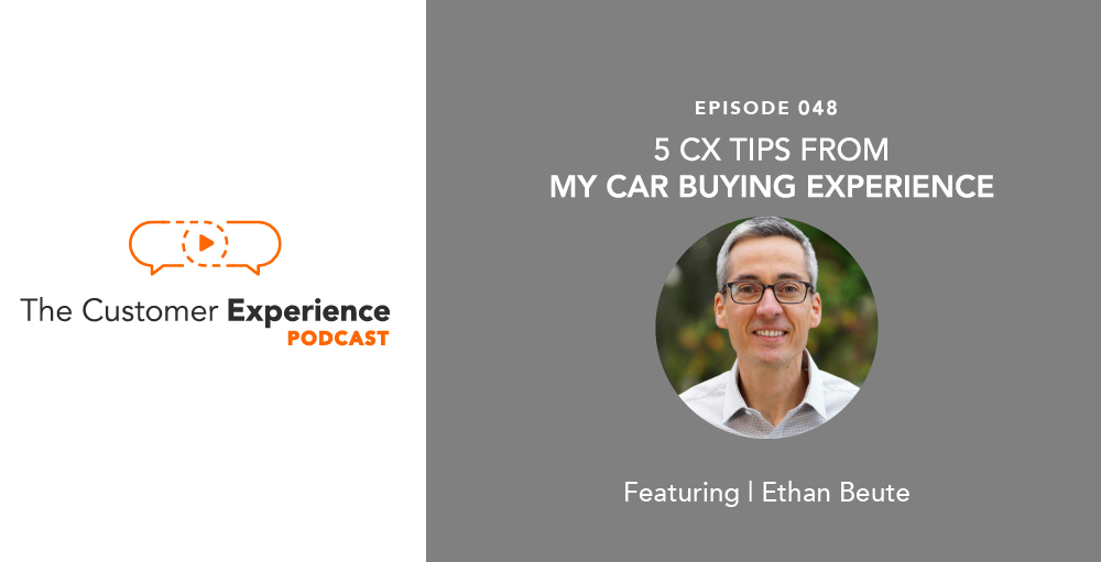 car buying, car buying experience, customer experience, CX tips, CX lessons