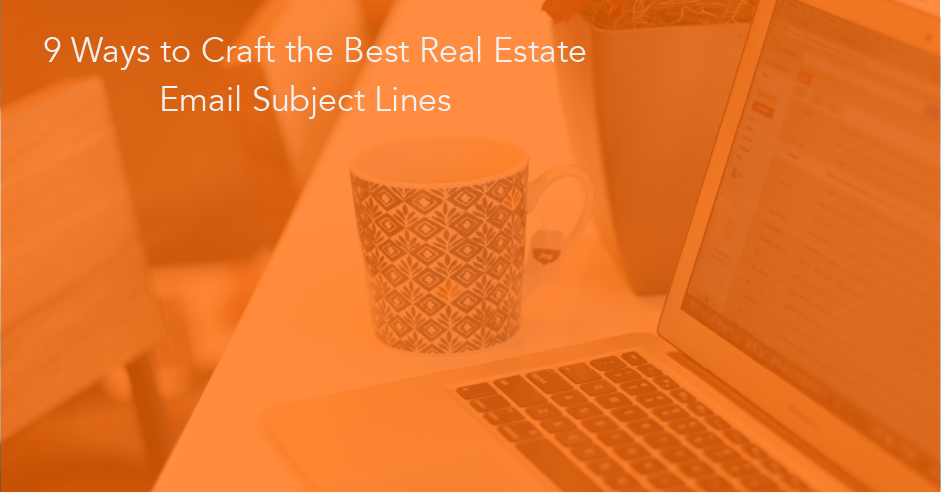 best real estate email subject lines