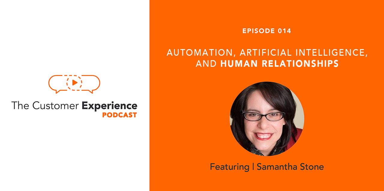 Balancing Automation, Artificial Intelligence, and Human Relationships featuring Samantha Stone image