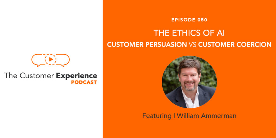 AI Ethics in Marketing: Customer Persuasion vs Customer Coercion featuring William Ammerman image