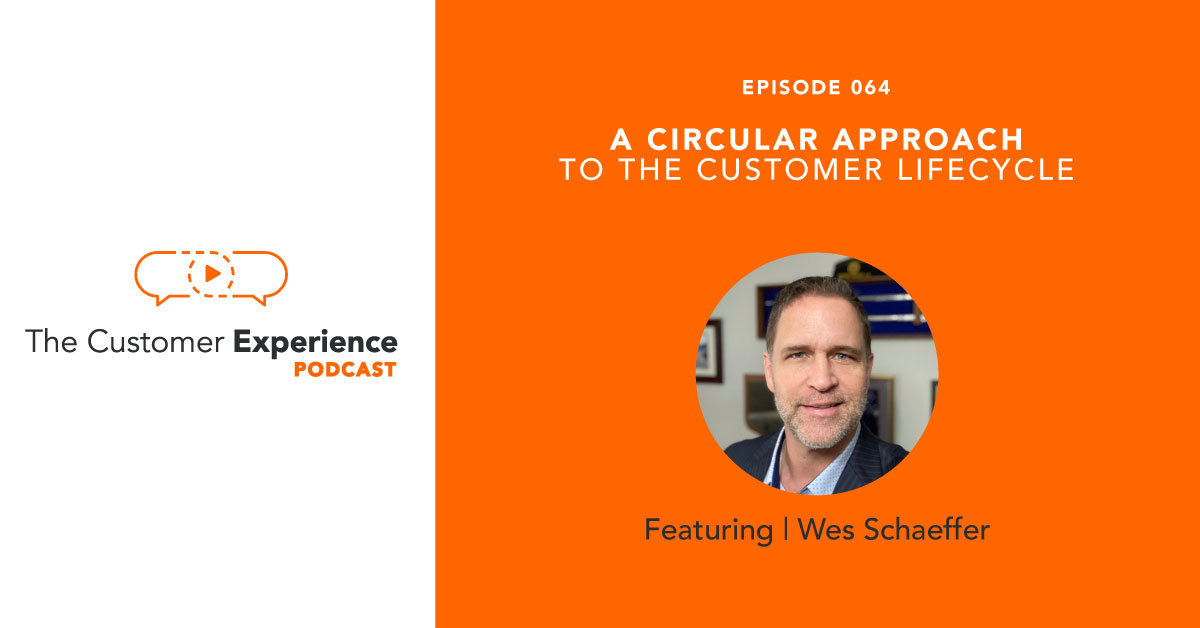 Wes Schaeffer, The Sales Whisperer, customer lifecycle, ABCDE