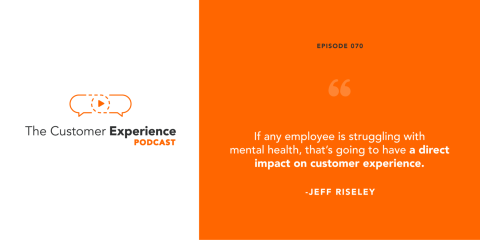 Jeff Riseley, Sales Health Alliance, mental health in sales, customer experience