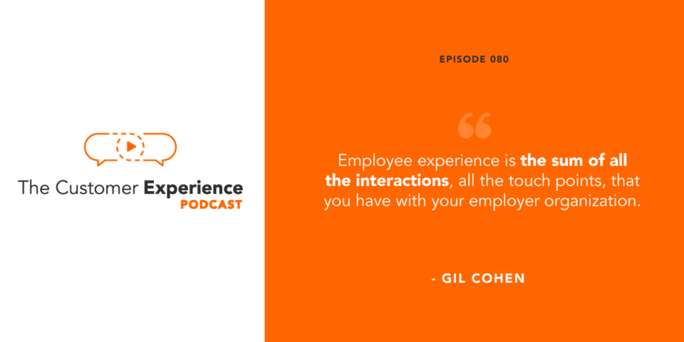 Gil Cohen, Employee Experience Design, employee experience