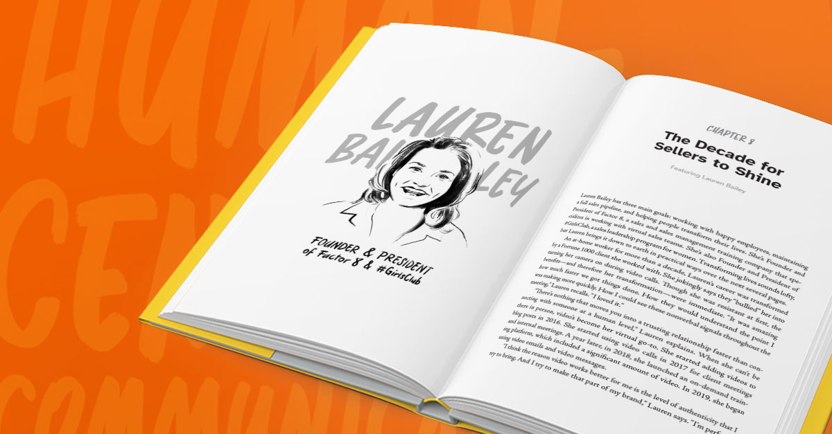 Lauren Bailey, Factor 8, #GirlsClub, Human-Centered Communication, business book, sales book, video in sales, video email, video message, sales process, sales training