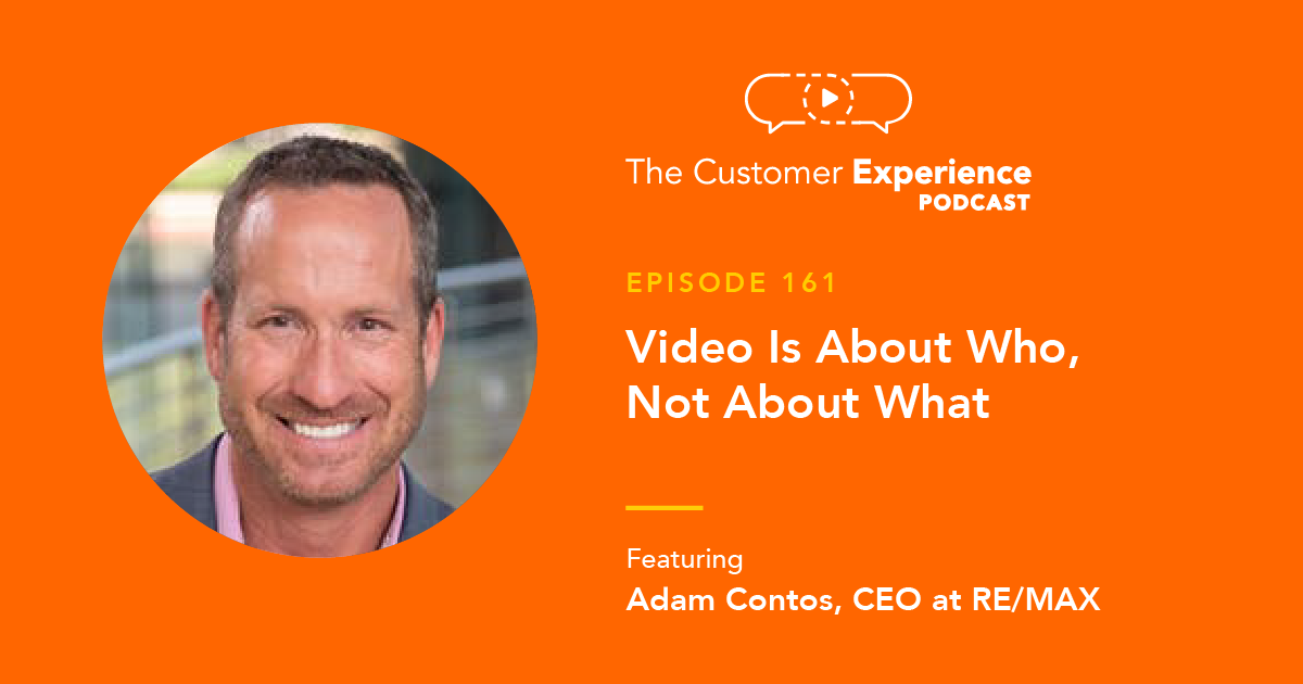 Adam Contos, RE/MAX, CEO, Start with a Win, video communication, Start with a Win podcast, Wiley, video sales, social media video, virtual communication, human fulfillment