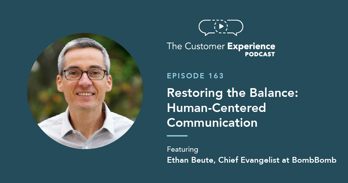 Ethan Beute, Chief Evangelist, BombBomb, Human-Centered Communication, digital pollution, balance, automation, personal touch, human touch, tech touch, Industrial Revolution, business book