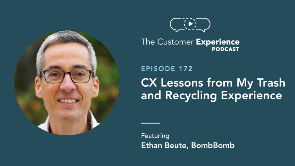 Ethan Beute, BombBomb, The Customer Experience Podcast, trash and recycling, trash service, waste removal, recycling service, customer service, customer service story, Colorado Springs, Colorado, Waste Connections, Springs Waste Systems